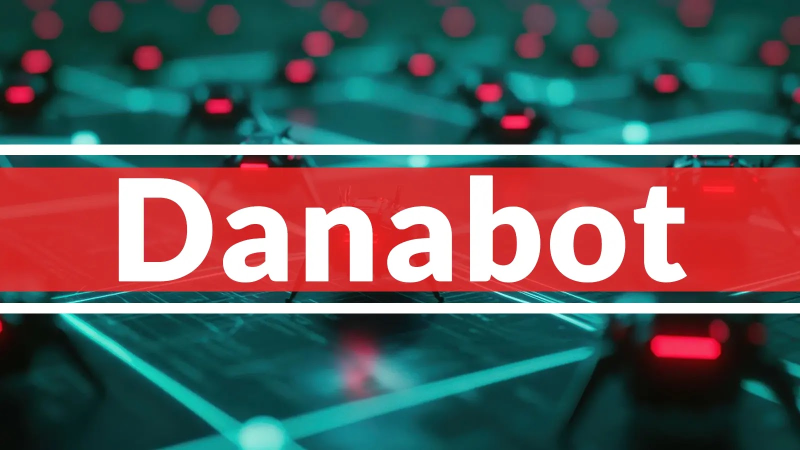 DanaBot Trojan Resurfaces After Hiatus With Version 669, Rebuilt Infrastructure